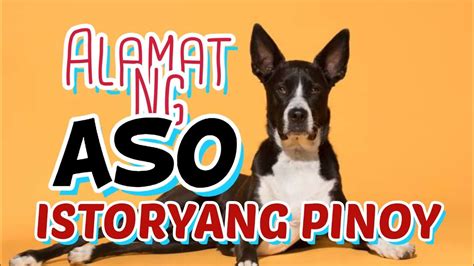 pinoy kinantot aso|Alamat ng Aso .